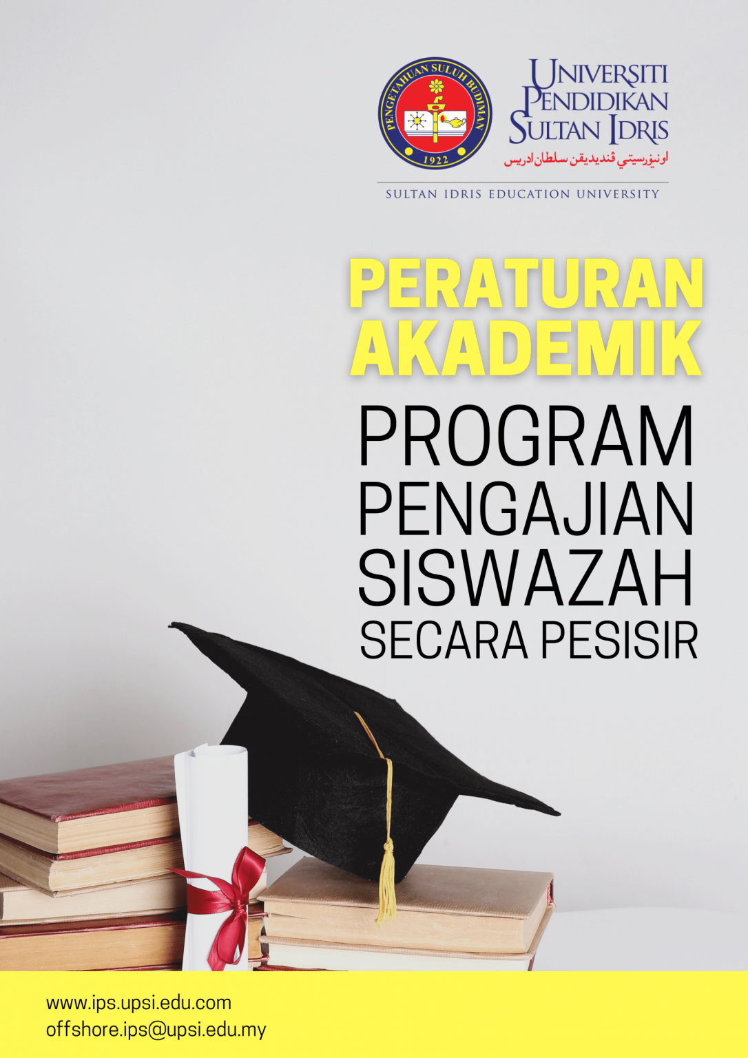 OFFSHORE PROGRAMMES – UPSI | Institut Pengajian Siswazah